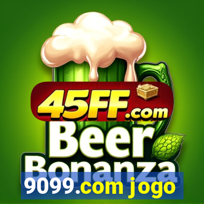 9099.com jogo
